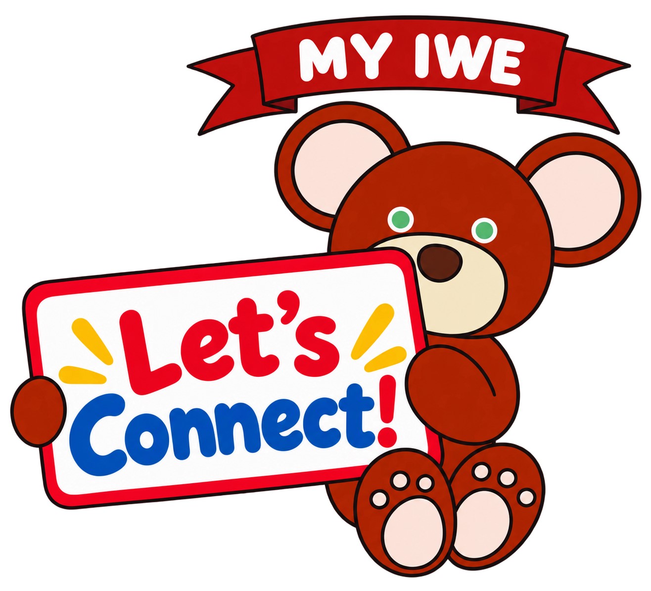 My Iwe bear holding a Let's Connect sign